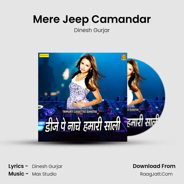 Mere Jeep Camandar MP3 Song by Dinesh Gurjar Cover