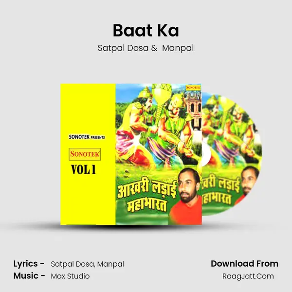 Baat Ka MP3 Song by Satpal Dosa Cover