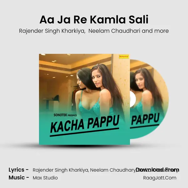 Aa Ja Re Kamla Sali MP3 Song by Rajender Singh Kharkiya Cover