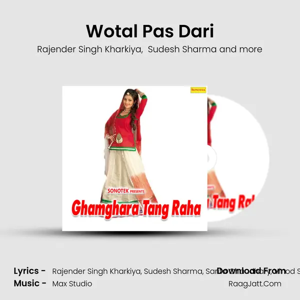Wotal Pas Dari MP3 Song by Rajender Singh Kharkiya Cover