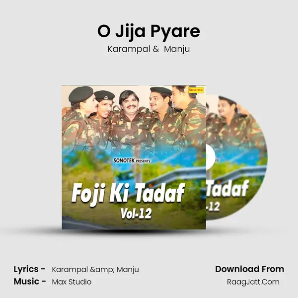 O Jija Pyare MP3 Song by Karampal Cover