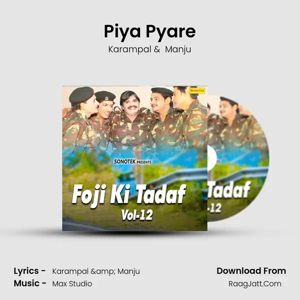 Piya Pyare MP3 Song by Karampal Cover