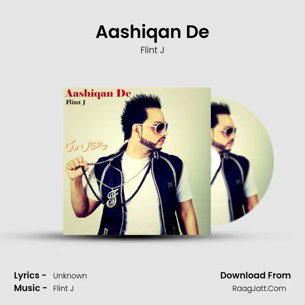 Aashiqan De - Flint J
