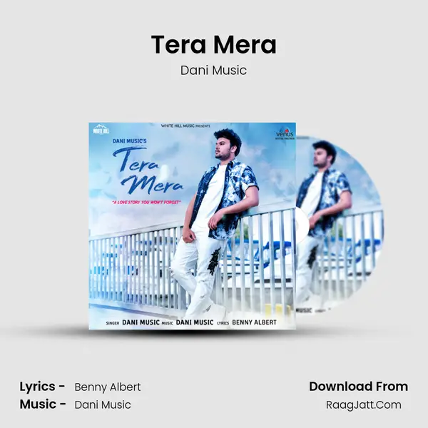 Tera Mera - Dani Music