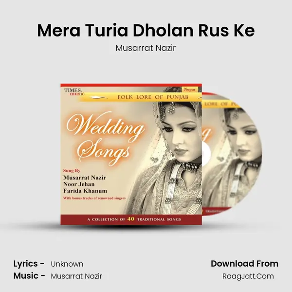 Mera Turia Dholan Rus Ke MP3 Song by Musarrat Nazir Cover