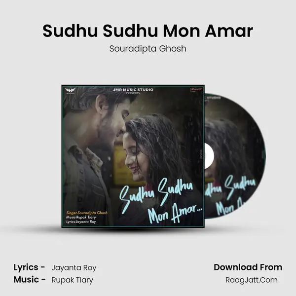 Sudhu Sudhu Mon Amar MP3 Song by Souradipta Ghosh Cover