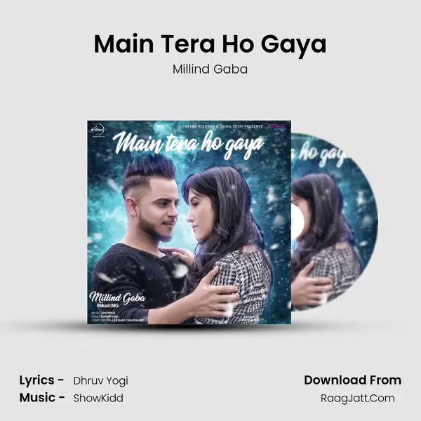 Main Tera Ho Gaya mp3 song