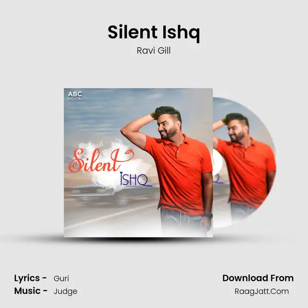 Silent Ishq MP3 Song by Ravi Gill Cover