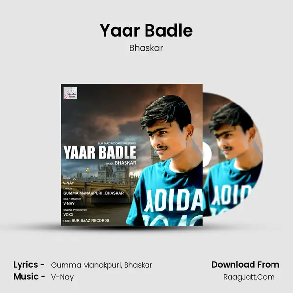 Yaar Badle - Bhaskar