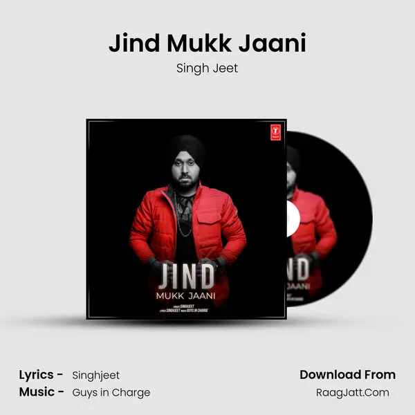 Jind Mukk Jaani mp3 song