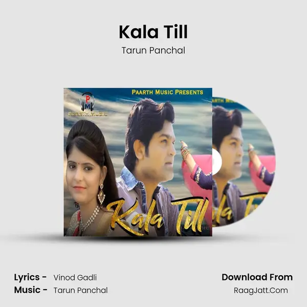 Kala Till - Tarun Panchal