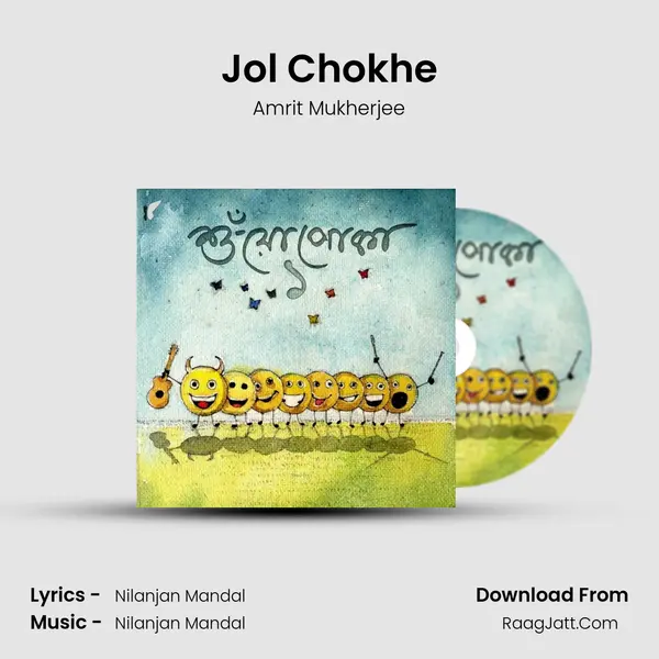 Jol Chokhe mp3 song