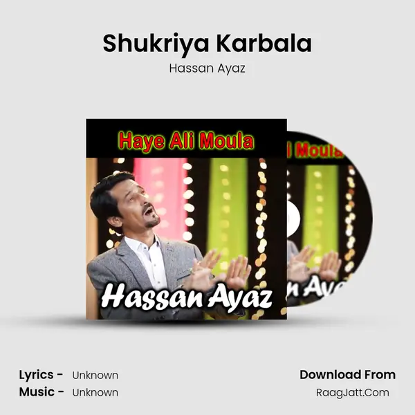 Shukriya Karbala mp3 song