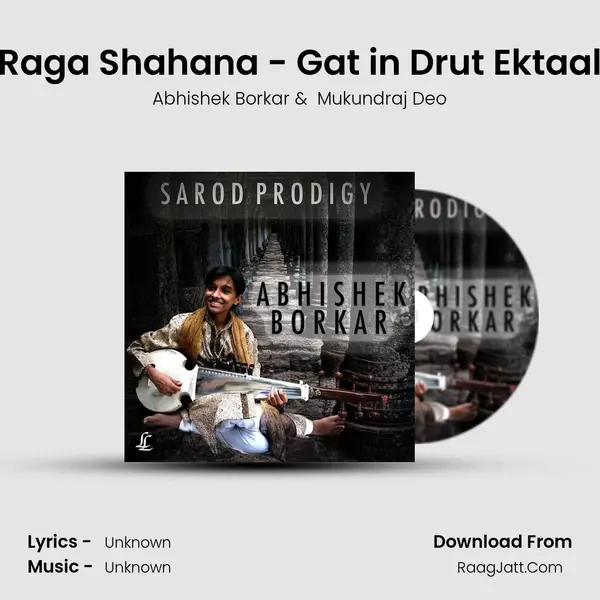 Raga Shahana - Gat in Drut Ektaal mp3 song