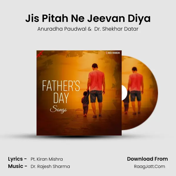 Jis Pitah Ne Jeevan Diya mp3 song