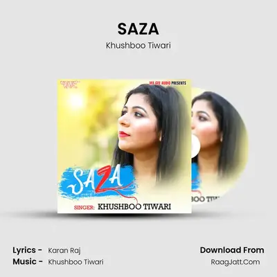 SAZA - Khushboo Tiwari