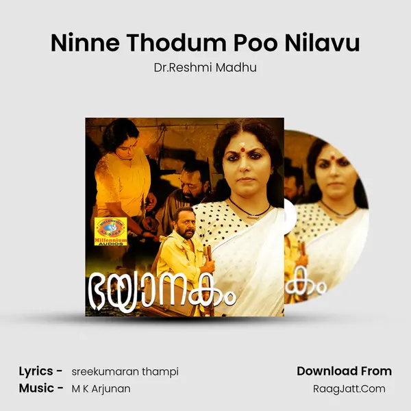 Ninne Thodum Poo Nilavu mp3 song