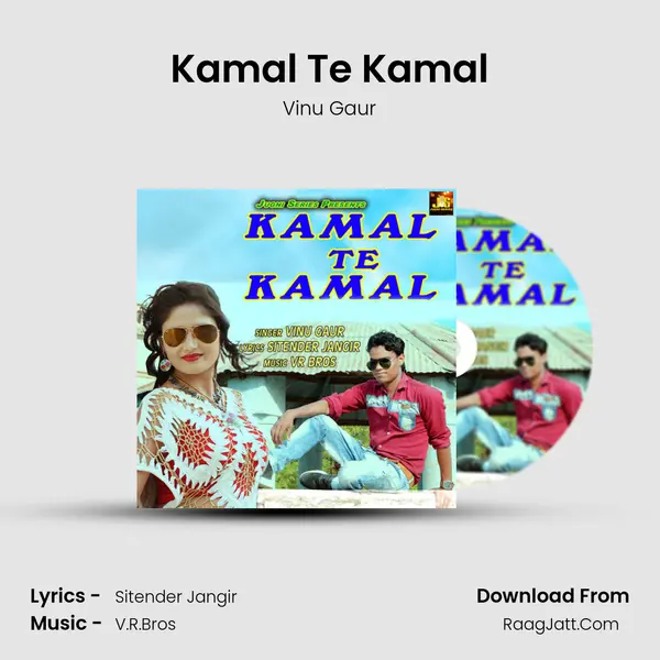 Kamal Te Kamal - Vinu Gaur