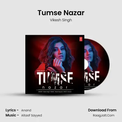 Tumse Nazar mp3 song
