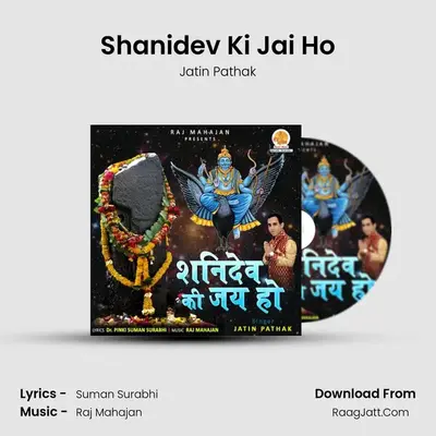 Shanidev Ki Jai Ho MP3 Song by Jatin Pathak Cover