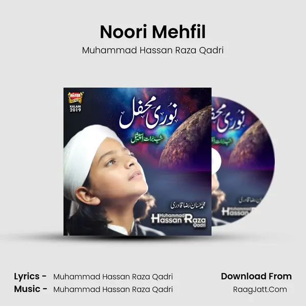 Noori Mehfil - Muhammad Hassan Raza Qadri
