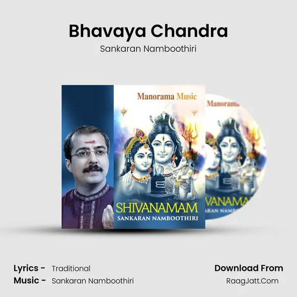 Bhavaya Chandra MP3 Song by Sankaran Namboothiri Cover