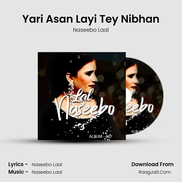 Yari Asan Layi Tey Nibhan mp3 song