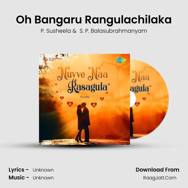 Oh Bangaru Rangulachilaka Cover
