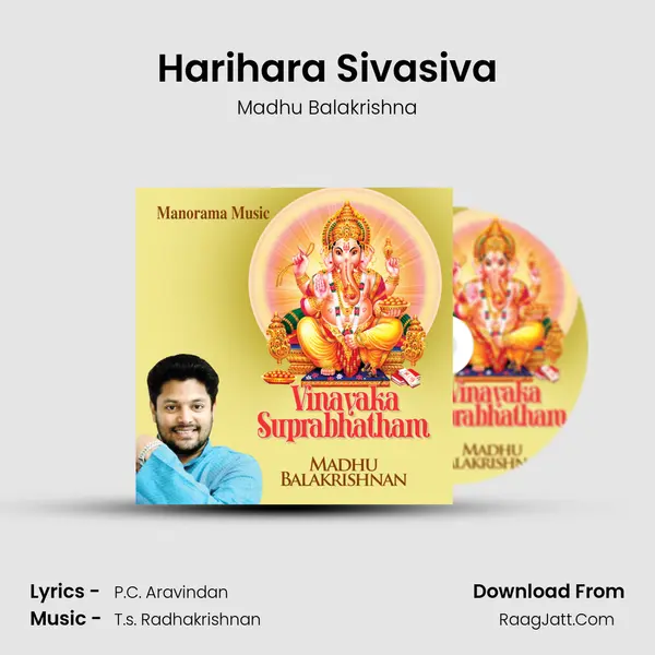 Harihara Sivasiva MP3 Song by Madhu Balakrishna Cover