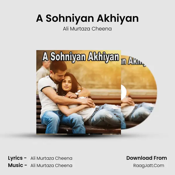 A Sohniyan Akhiyan mp3 song