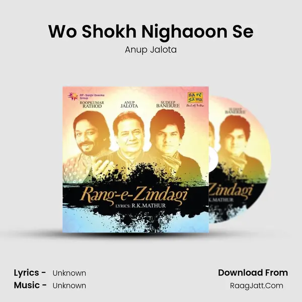 Wo Shokh Nighaoon Se MP3 Song by Anup Jalota Cover