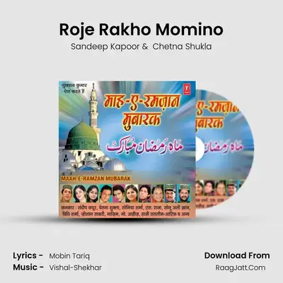 Roje Rakho Momino MP3 Song by Sandeep Kapoor Cover