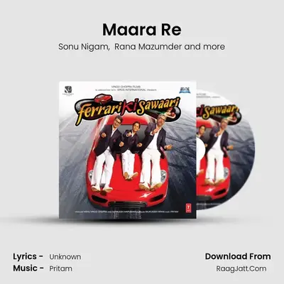 Maara Re MP3 Song by Sonu Nigam Cover