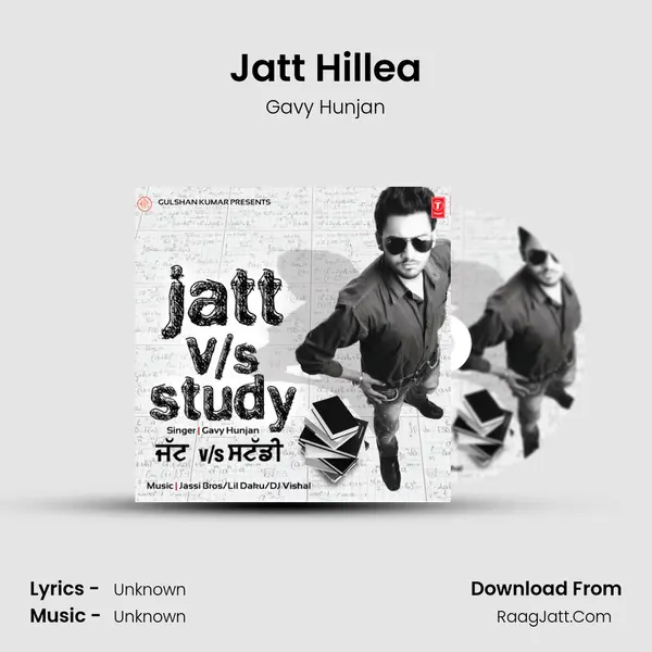 Jatt Hillea MP3 Song by Gavy Hunjan Cover
