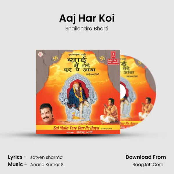 Aaj Har Koi MP3 Song by Shailendra Bharti Cover