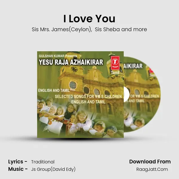 I Love You MP3 Song by Sis Mrs. James(Ceylon) Cover