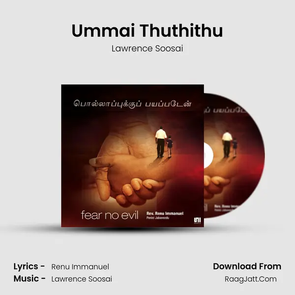 Ummai Thuthithu MP3 Song by Lawrence Soosai Cover
