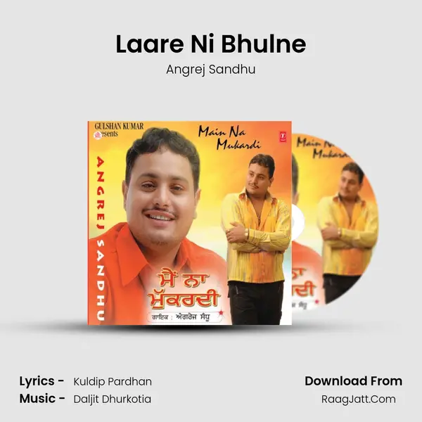 Laare Ni Bhulne MP3 Song by Angrej Sandhu Cover