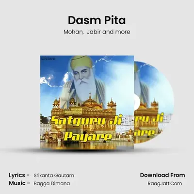 Dasm Pita MP3 Song by Mohan Cover