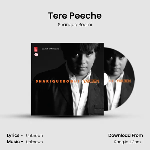 Tere Peeche MP3 Song by Sharique Roomi Cover