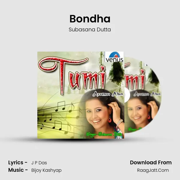 Bondha MP3 Song by Subasana Dutta Cover