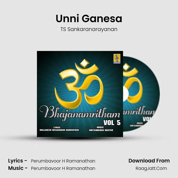 Unni Ganesa MP3 Song by TS Sankaranarayanan Cover