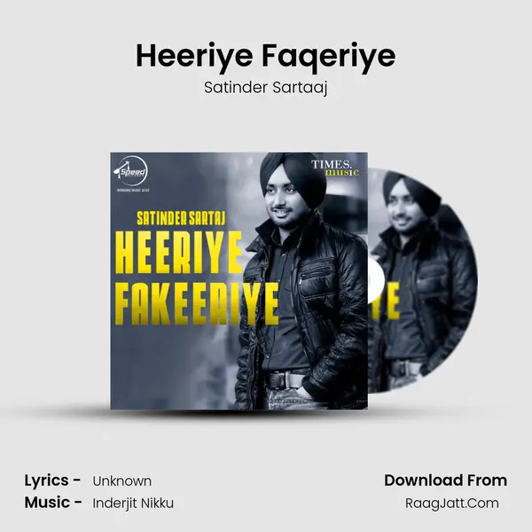 Heeriye Faqeriye MP3 Song by Satinder Sartaaj Cover