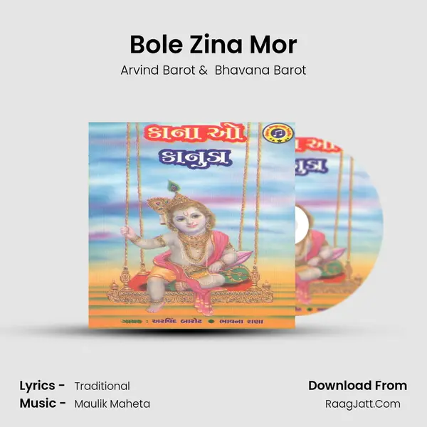 Bole Zina Mor MP3 Song by Arvind Barot Cover