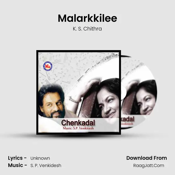 Malarkkilee MP3 Song by K. S. Chithra Cover
