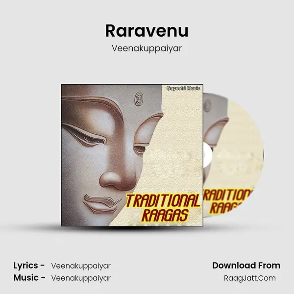 Raravenu MP3 Song by Veenakuppaiyar Cover
