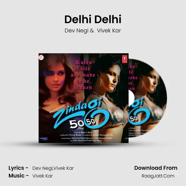 Delhi Delhi MP3 Song by Dev Negi Cover