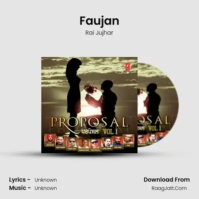 Faujan MP3 Song by Rai Jujhar Cover