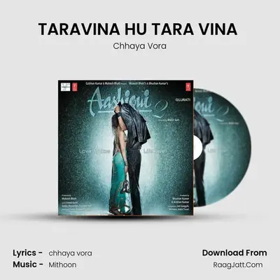 TARAVINA HU TARA VINA (TUM HI HO) MP3 Song by Chhaya Vora Cover