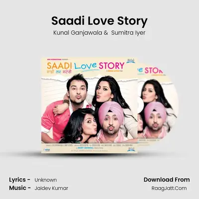 Saadi Love Story MP3 Song by Kunal Ganjawala Cover